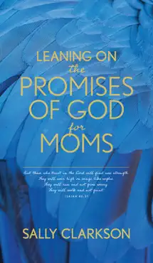 leaning on the promises of god for moms book cover image