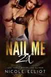 Nail Me 2X synopsis, comments