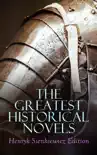 The Greatest Historical Novels: Henryk Sienkiewicz Edition sinopsis y comentarios