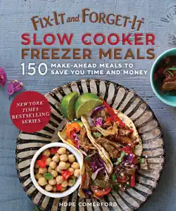 fix-it and forget-it slow cooker freezer meals book cover image
