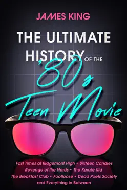 the ultimate history of the '80s teen movie book cover image