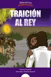 Traición al Rey book summary, reviews and download