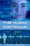 The Human Continuum synopsis, comments