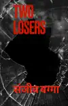 Two Losers synopsis, comments