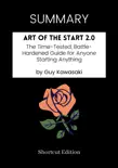 SUMMARY - Art of the Start 2.0: The Time-Tested, Battle-Hardened Guide for Anyone Starting Anything by Guy Kawasaki sinopsis y comentarios