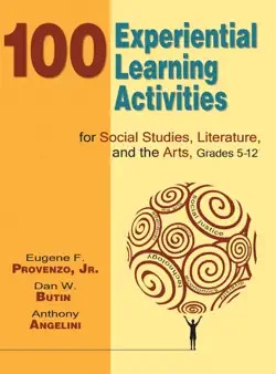 100 experiential learning activities for social studies, literature, and the arts, grades 5-12 imagen de la portada del libro