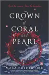 Crown of Coral and Pearl synopsis, comments