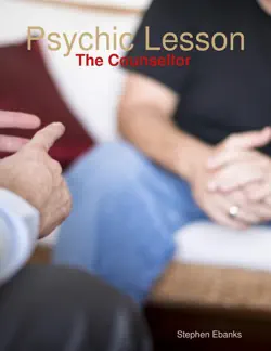 psychic lesson: the counsellor book cover image