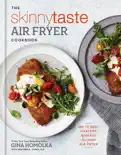 The Skinnytaste Air Fryer Cookbook book summary, reviews and download