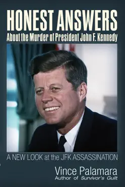 honest answers about the murder of president john f. kennedy book cover image