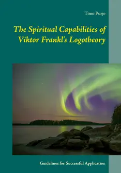 the spiritual capabilities of viktor frankl's logotheory imagen de la portada del libro