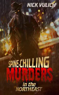 spine-chilling murders in the northeast imagen de la portada del libro