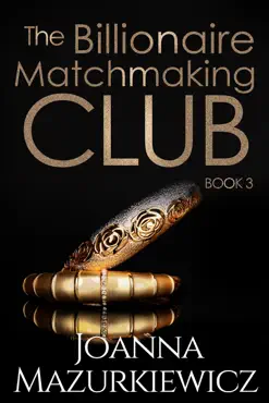 the billionaire matchmaking club book 3 book cover image