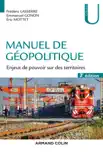 Manuel de géopolitique - 3e éd. sinopsis y comentarios