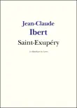 Antoine de Saint-Exupéry sinopsis y comentarios