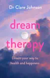 Dream Therapy sinopsis y comentarios