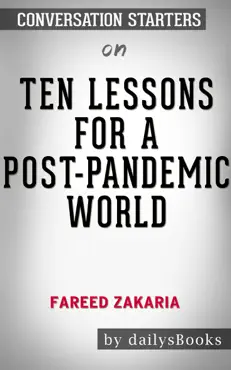 ten lessons for a post-pandemic world by fareed zakaria: conversation starters book cover image