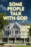 Some People Talk with God synopsis, comments