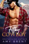 Filthy Cowboy synopsis, comments