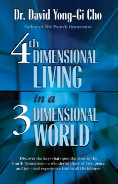 4th dimensional living in a 3 dimensional world book cover image