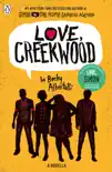 Love, Creekwood sinopsis y comentarios