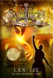 Resurrection of the Phoenix's Grace (Andy Smithson Book Four) sinopsis y comentarios