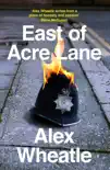 East of Acre Lane synopsis, comments