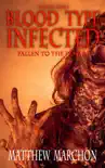 Blood Type Infected 2 - Fallen To The Flame synopsis, comments