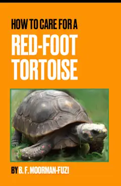 how to care for a red-foot tortoise book cover image