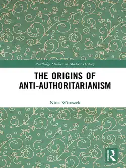 the origins of anti-authoritarianism book cover image