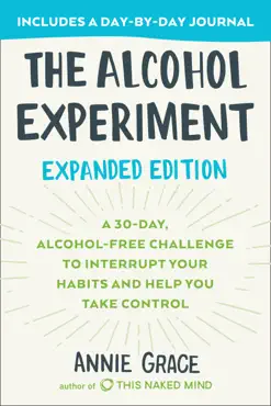 the alcohol experiment: expanded edition book cover image