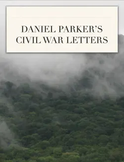 daniel parker’s civil war letters book cover image