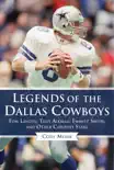 Legends of the Dallas Cowboys sinopsis y comentarios