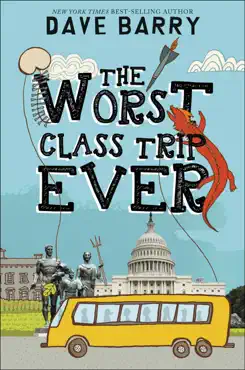 the worst class trip ever book cover image