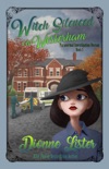Witch Silenced in Westerham: Paranormal Investigation Bureau Book 5 book summary, reviews and download