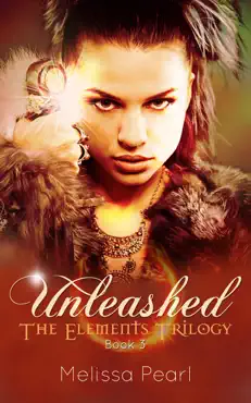 unleashed (the elements trilogy, #3) book cover image