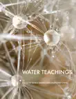 Water Teachings synopsis, comments