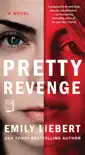 Pretty Revenge synopsis, comments