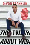 The Truth About Men synopsis, comments
