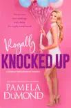 Royally Knocked Up synopsis, comments