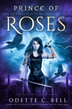 Prince of Roses Book Three book summary, reviews and download