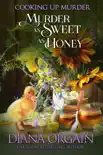Murder as Sweet as Honey synopsis, comments