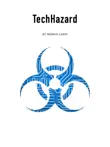 TechHazard synopsis, comments
