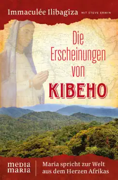 die erscheinungen von kibeho book cover image