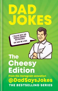 dad jokes: the cheesy edition book cover image