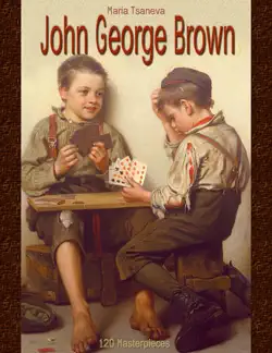 john george brown: 120 masterpieces imagen de la portada del libro