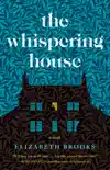 The Whispering House synopsis, comments