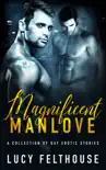 Magnificent Manlove synopsis, comments