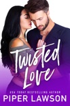 Twisted Love book summary, reviews and downlod
