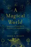 A Magical World synopsis, comments